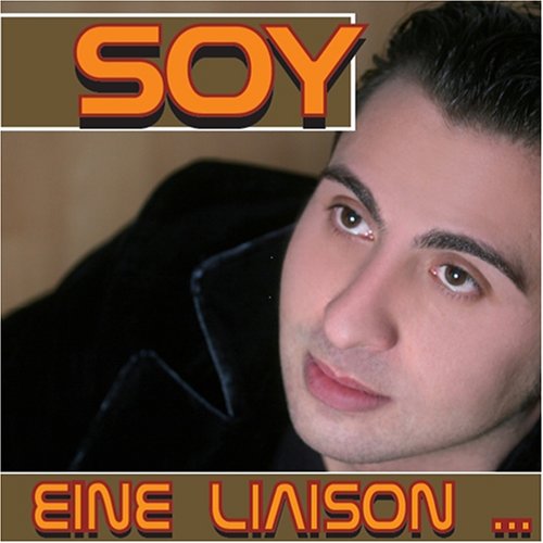 Soy - Eine liaison