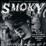 Smoky - Untergrundalbum Nr. 1