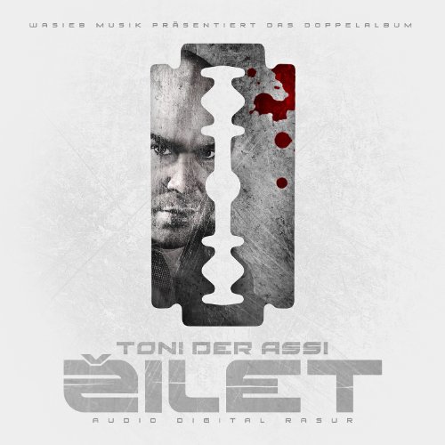 Toni der Assi - Zilet: Audio Digital Rasur (LTD. Rasierklingen Edition)