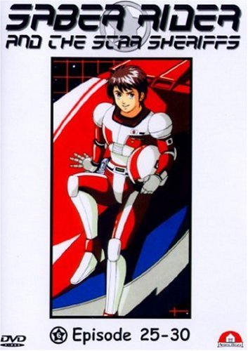 - Saber Rider and the Star Sheriffs, Vol. 06 (Episoden 25-30)