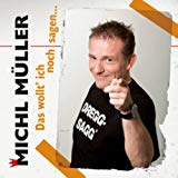 Michl Müller - Müller...Nicht Shakespeare!