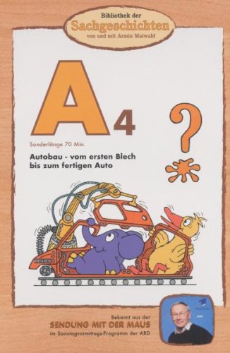 - Bibliothek der Sachgeschichten: A4 - Autobau