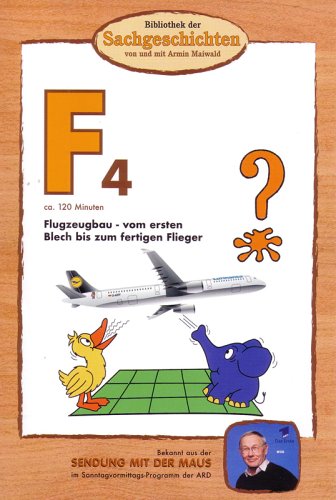  - Bibliothek der Sachgeschichten: F4 - Flugzeugbau