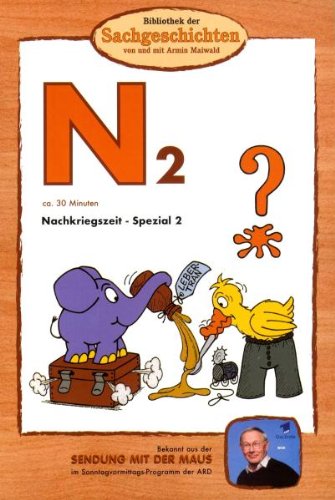- N2 - Nachkriegszeit-Spezial 2 (Bibliothek der Sachgeschichten)