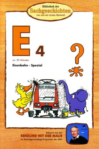 - Bibliothek der Sachgeschichten - (E4) - Eisenbahn-Spezial