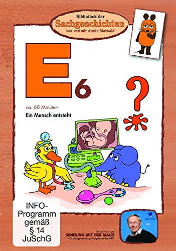 DVD - E6 - Ein Mensch entsteht (Bibliothek der Sachgeschichten)