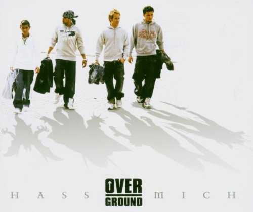 Overground - Hass Mich