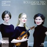 Boulanger Trio - French Piano Trios By Saint-Saens, Faure & Boulanger (SACD)