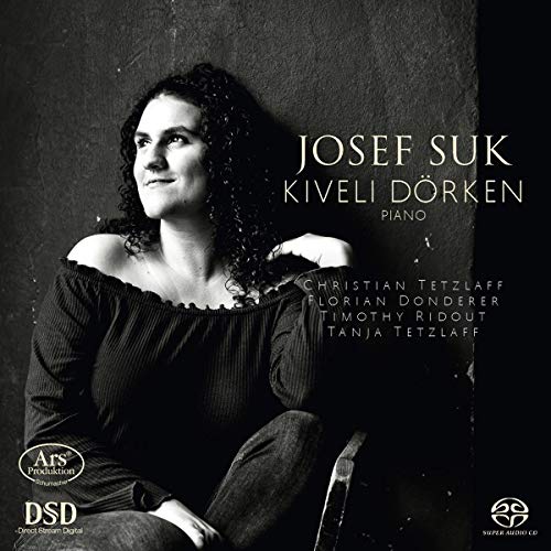 Kiveli Dörken (Klavier), Christian Tetlaff (Violine), Florian Donderer (Violine), Timothy Ridout (Viola), Tanja Tetzlaff (Cello), Josef Suk, -, -, - - Suk: Klavier- und Kammermusik