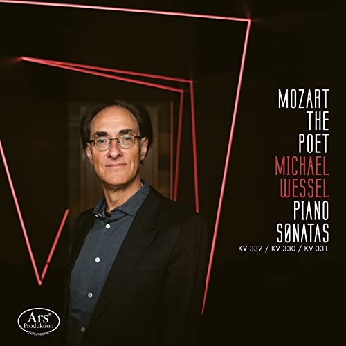 Wessel , Michael - Mozart The Poet - Piano Sonatas KV 332 / KV 330 / KV 331 (SACD)