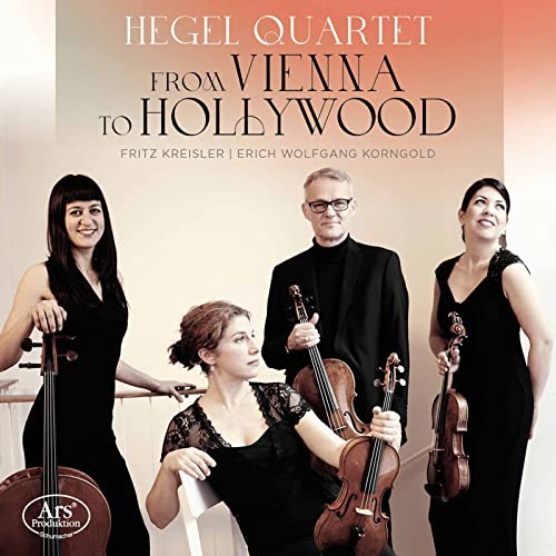 Hegel Quartet - From Vienna To Hollywood: Works By Kreisler & Korngold (SACD)