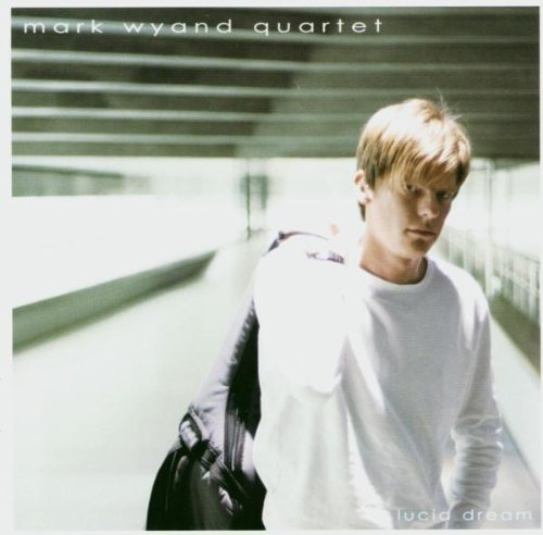 Wyand , Mark - Lucid Dream