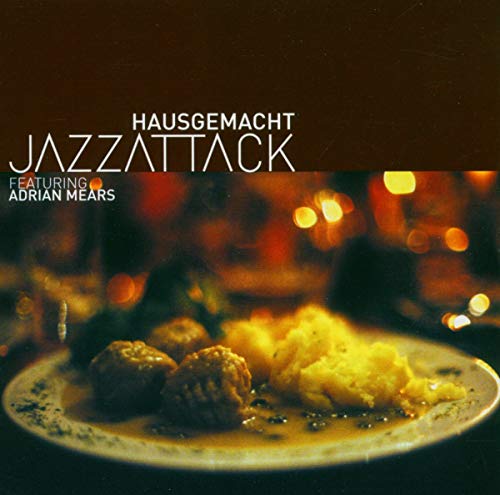 Jazzattack feat. Mears , Adrian - Hausgemacht