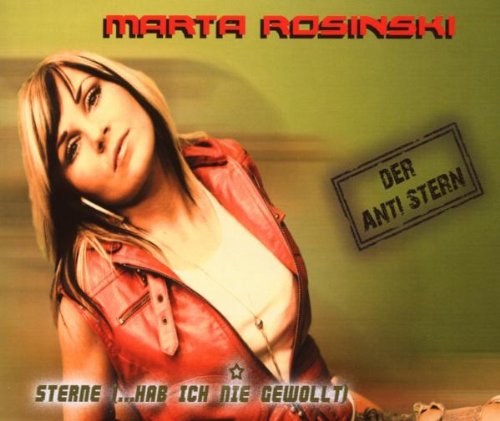 Rosinski , Marta - Sterne (... Hab ich nie gewollt) (Maxi)