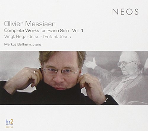 Messiaen , Olivier - Complete Works For Piano Solo 1. Vingt Regards Sur L'Enfant-Jesus (Bellheim) (SACD)