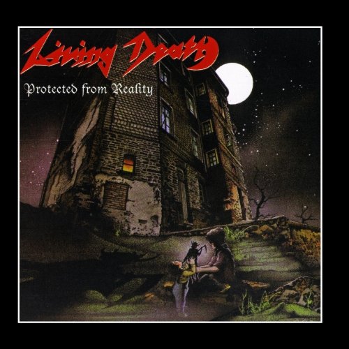 Living Death - Protected from Reality