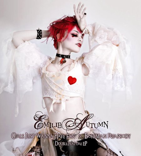 Emilie Autumn - Girls Just Wanna Have Fun & Bohemian Rhapsody (Ltd