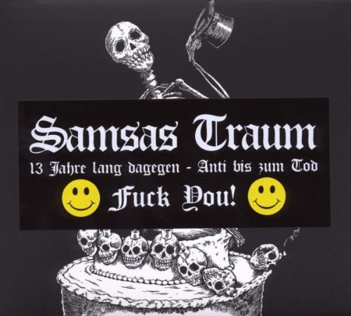 Samsas Traum - 13 Jahre Lang Dagegen - Anti bis zum Tod