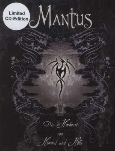 Mantus - Die Hochzeit von Himmel und Hölle (Limited CD-Edition)