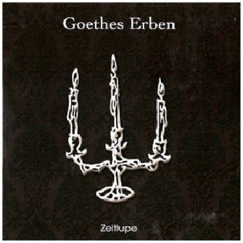 Goethes Erben - Zeitlupe