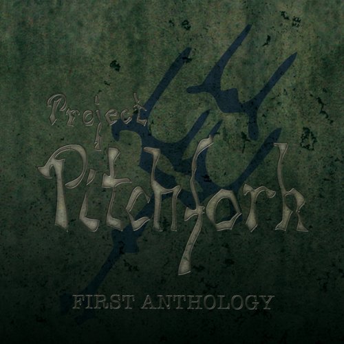 Project Pitchfork - First Anthology