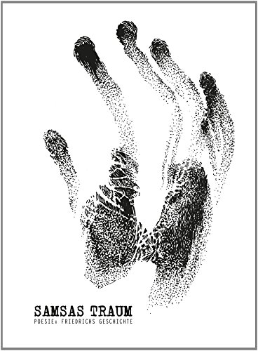Samsas Traum - Poesie: Friedrichs Geschichte (Limited 2CD Edition)