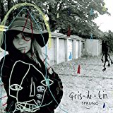 Gris-de-Lin - Sprung