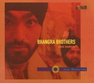 Bhangra Brothers - Soni mutear