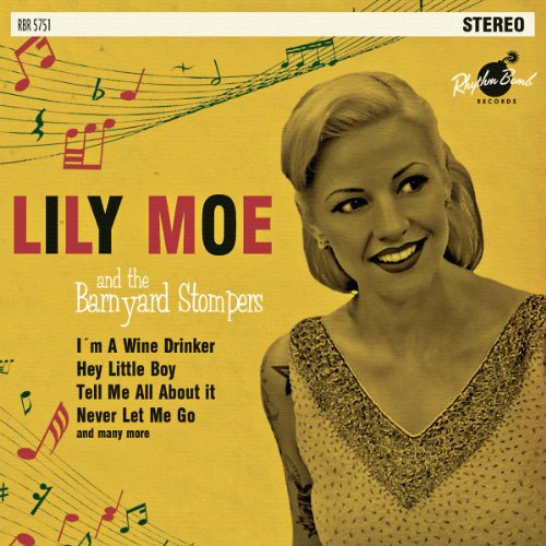 - Lily Moe & the Barnyard Stompers