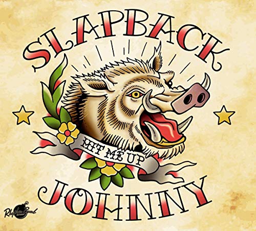 Slapback Johnny - Hit Me Up (Lim.ed.) [Vinyl LP]