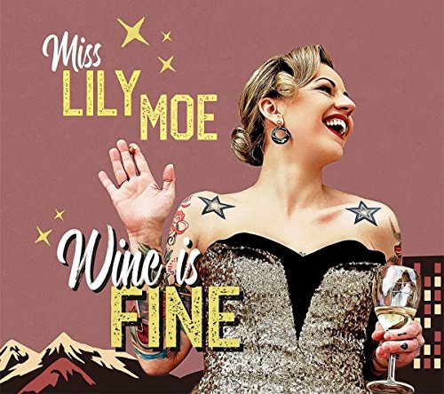  - Wine Is Fine (Lim.ed.) [Vinyl LP]