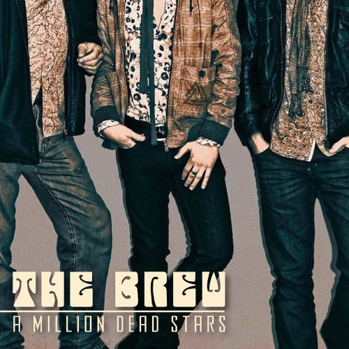 the Brew - A Million Dead Stars