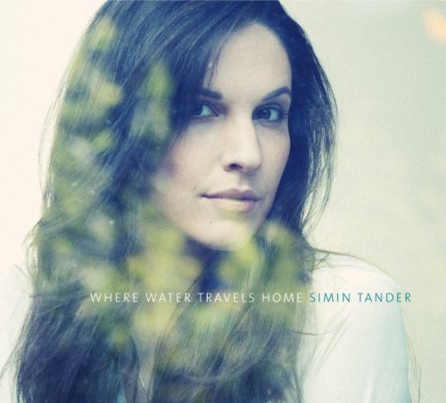 Tander , Simin - Where Water Travels Home