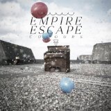 Empire Escape - You Are Not Alone