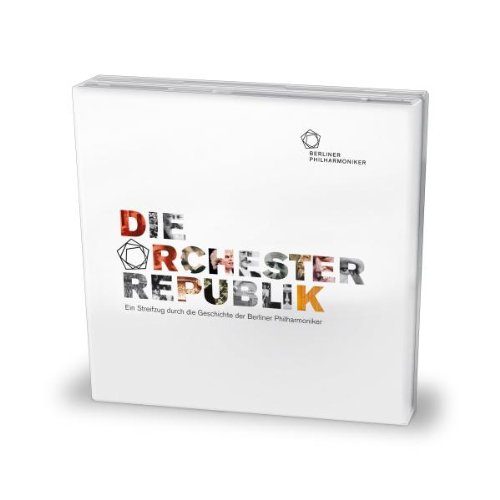 Kirchhoff,Corinna, Groth,S., Various - Die Orchesterrepublik