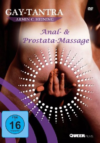  - GAY-TANTRA - Anal- & Prostata-Massage