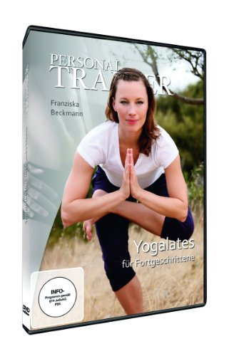  - Personal Trainer - Yogalates für Fortgeschritt..