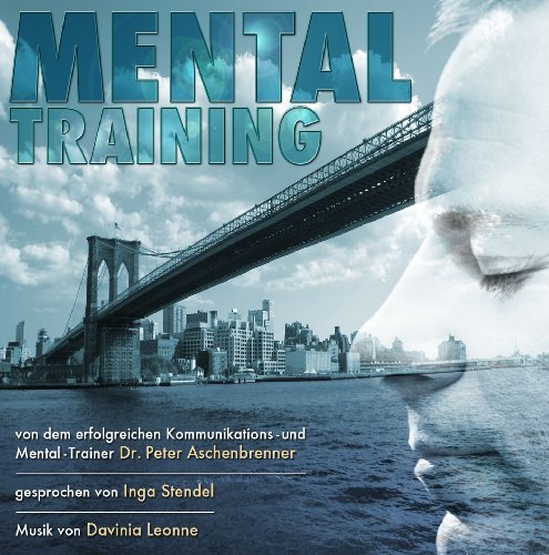 - Mentaltraining mit Dr. Peter Aschenbrenner