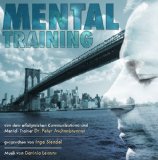 - NEU - Hörbuch: Mentaltraining & Imagination: Wünsche visualisieren - Ziele verwirklichen - erkennen und nutzen Sie die Macht der Gedanken - mit Erklärungen und Anleitungen (Doppel CD)
