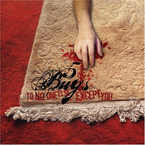 5bugs - To No One Else Except You