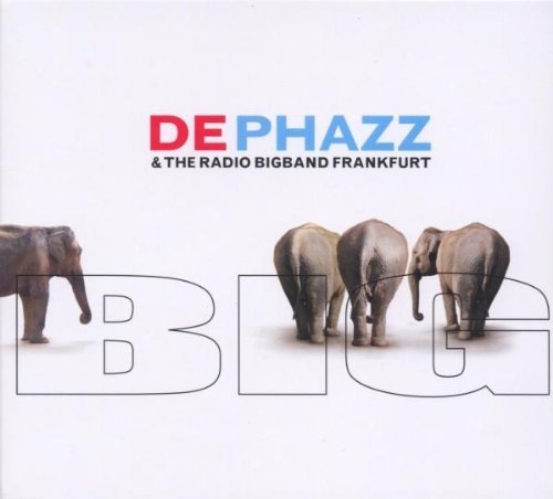 De Phazz - Big