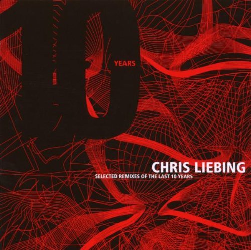 Chris Liebing - Selected Remixes