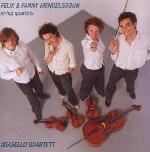 Mendelssohn , Felix & Fanny - String Quartets (Asasello Quartett)