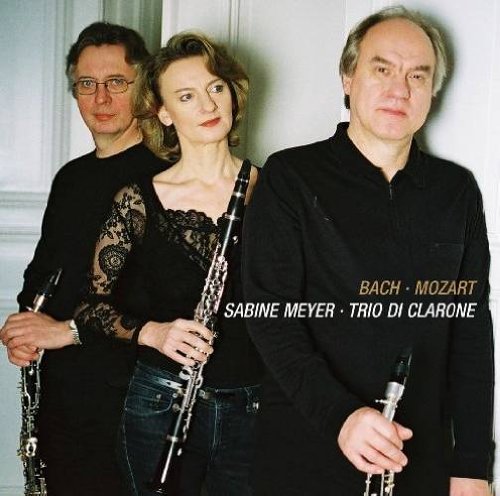 Sabine Meyer & Trio di Clarone - Mozart und Bach: Adagios & Fugen