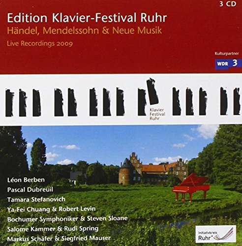 Sampler - Händel, Mendelssohn & Neue Musik - Edition Klavier-Festival Ruhr (Berben, Dubreuil, Stefanovich, Chuang & Levin, Bochumer Symphoniker & Sloane, a.o.)