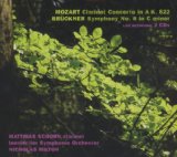 Mozart / Bruckner - Clarinet Concerto In A, K. 622 / Symphony No. 8 In C Minor - Live Recording (Schorn, Milton)