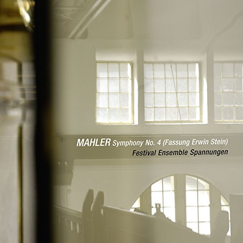 - Mahler: Sinfonie Nr. 4 (Fassung Erwin Stein)