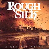Rough Silk - Wheels Of Time
