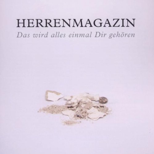 Herrenmagazin - Das wird alles einmal Dir gehören