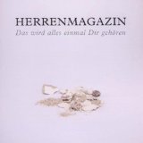 Herrenmagazin - Das wird alles einmal Dir gehören